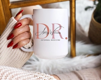 Personalized PhD Mug, Graduation Coffee Mug, New Doctor Gift, Doctorate Graduation, Gift for Medical Student, Medical Doctor Gift, PhD Gift