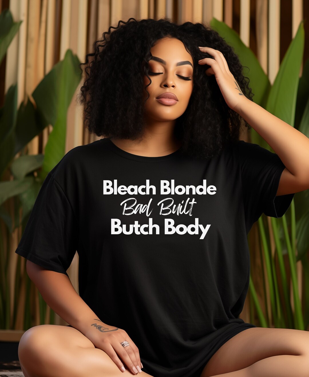 Bleach Blonde Bad Built Butch Body Funny T-shirt, Funny Political Shirt