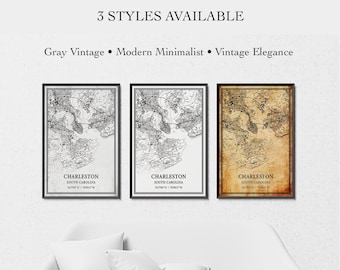 May include: Three framed wall art prints featuring maps of Charleston, South Carolina, with coordinates 32.7765° N / 79.9312° W. The text reads 3 STYLES AVAILABLE, Gray Vintage, Modern Minimalist, and Vintage Elegance above the three map designs.