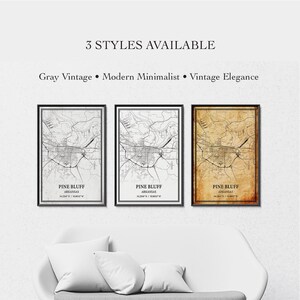 May include: Three framed map prints of Pine Bluff, Arkansas, displayed in a row. The text reads 3 STYLES AVAILABLE, Gray Vintage, Modern Minimalist, and Vintage Elegance. Each map features black lines on different backgrounds: grey, white, and tan.