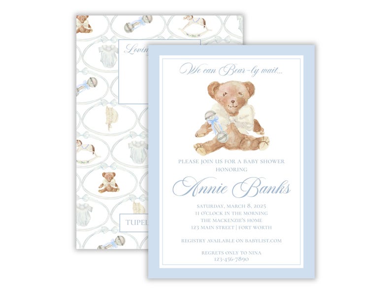 May include: A blue and white baby shower invitation with a teddy bear holding a rattle. The invitation says "We can Bear-ly wait..." and includes the name "Annie Banks".