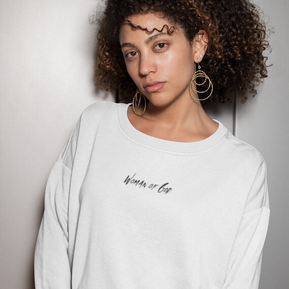 Christian Woman Sweater Woman of God Sweatshirt Simple God jesus Top Christian Gift Faith Sweater Gift for Her Christian Base Apparel Etsy UK