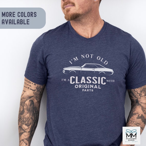 Vintage Classics Funny Car Guy T-Shirt Gift Car T-Shirt Vintage Classics Funny Car Guy T-Shirt Gift Car T-Shirt