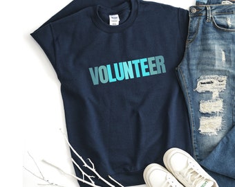 Volunteer Sweatshirt, Volunteer Appreciation Week Gift for Volunteers, Hospital Volunteer Thank-you, Thank-you gift for group of Volunteers