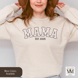 Mama Est Year Sweatshirt, Custom Mothers Day Gift For Mom, Cute Mama Crewneck, Pregnancy Announcement, New Mom Gift, Gift For Expecting Mom