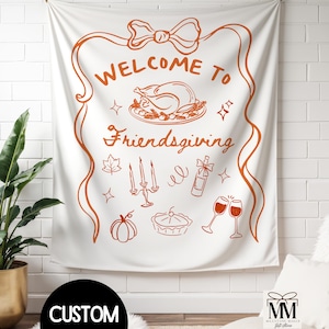 Custom Thanksgiving Party Banner, Friendsgiving Dinner Welcome Sign, Personalized Hand Drawn Fall Family Gathering Photo Backdrop Tapestry