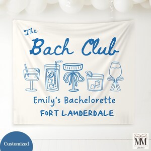 Custom Beach Bachelorette Party, Cocktail Bach Bach Party Banner, Bachelorette Backdrop, Bach Club Bridal Party Decor, Bridal Shower Sign