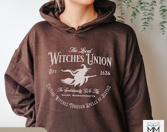 Local Witches Union Halloween Hoodie, Vintage Style Halloween Hooded Sweatshirt, Witchy Vibes Spooky Sweater, Salem Massachusetts Witch Gift