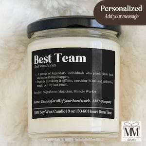 Custom Best Team Candle Gift, Funny Office Employee Bulk Gift, Corporate Coworker Gift, Team Appreciation, Employee Christmas Thank you Gift