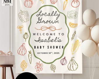 Custom Locally Grown Baby Shower Decor Banner, Vegetable Shower Welcome Sign, Fresh Baby Farmers Market Backdrop