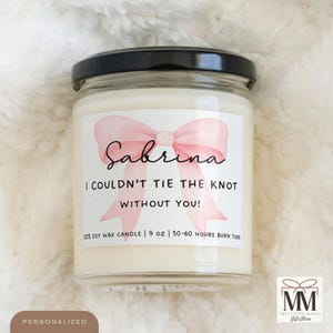 Bridesmaid Proposal Candle, Will You Be My Bridesmaid, Wedding Party Favours, Coquette Bridesmaid Gift, Maid Of Honor, Gift For Bridal Party