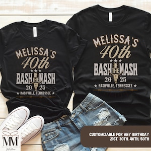 Nashville Birthday Shirts, 21st Birthday Nash Bash Shirts, Matching Nashville Birthday Trip Matching Tshirts, 50th Birthday Bash In the Nash