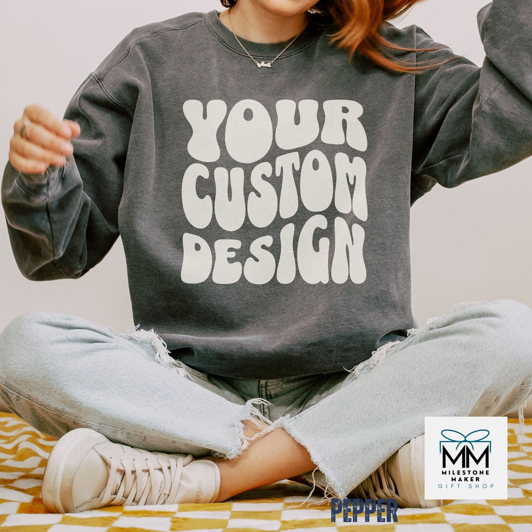 Comfort Colors® Custom Sweatshirt, Personalized Sweater, Vintage Style ...
