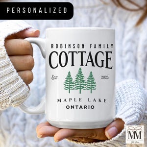 Customizable Family Cottage Mug, Personalized Cottage Gift, House Warming Gift for New Cottage, New Cottage Gift, Muskoka Cottage Decor