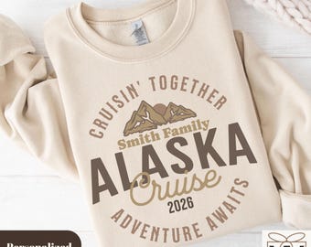 Personalized Alaska Cruise Sweatshirt, Making Memories Together, 2025 Alaska Family Cruise Crewneck, Group Alaska Cruise Vacation Sweater