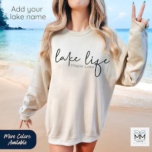 Personalized Lake Life Sweatshirt, On The Lake Crewneck, Custom Lake Vibes Sweater, Lake Name Gift, Gift for Lake House, Lake Vacation Shirt