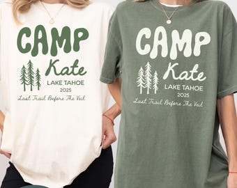 Custom Camp Bachelorette Party Shirt, Mountain Bride Tee Camp, Hiking Bridal Party Gift, Lake Themed Bach Party T-shirt, Girls Trip Shirts