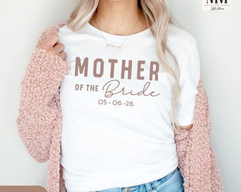 Camiseta personalizada para madre de la novia, regalo para la mamá de la novia, camiseta personalizada para la fecha de la boda, camiseta de fiesta nupcial para mamá de la novia, camiseta para la madre de la novia