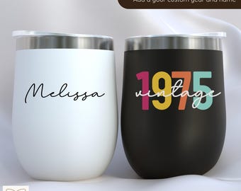 50th Birthday Wine Tumbler, Vintage 1975 Wine Lover Gift, 50th Birthday Gift for Women, 50th Birthday Trip, Custom Birth Year Wine Tumbler