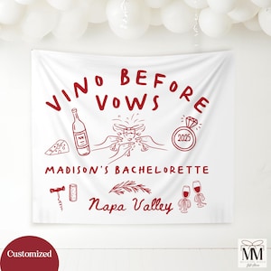 Wine Bachelorette Party Decor, Custom Bach Party Tapestry, Napa Valley Wine Club, Wine Tasting Vino Before Vows Bachelorette Photo Backdrop