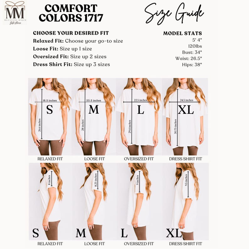 May include: A size guide for Comfort Colors 1717 t-shirts. The guide shows the measurements for sizes S, M, L, and XL, with details on relaxed, loose, oversized, and dress shirt fits. Model stats are also included.