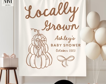 Custom Locally Grown Baby Shower Decor Banner, Vegetable Shower Welcome Sign, Fresh Baby Farmers Market Backdrop, Fall Baby Shower Wall Sign