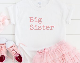 Big Sister Shirt, Big Sister Gift, New Big Sister Shirt, New Sister, New Baby News, Pregnancy Announcement, New Big Sister News, Minimalist