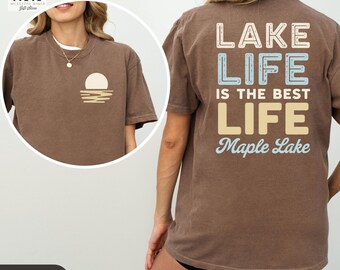 Benutzerdefinierte Lake Life Shirts, See Name Comfort Farben T-Shirts, Lake House Geschenke, Bootfahren Leben Shirt, See Urlaub Shirt, Lake Vibes