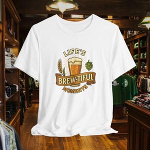 Lifes Brew-tiful Moments Beer Shirt Funny Craft Beer T-Shirt for Men Brewery Gift for Him Beer Lover Tee Pint Glass Graphic