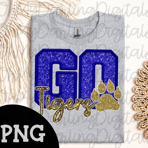 Go tigers png/faux embroidery/sequins/glitter/royal blue and gold/paw/team spirit/school/mascot/sport png/digital download