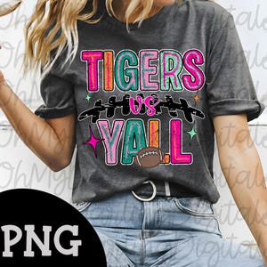 Tigers vs Yall Png|Football Png|Retro Colorful Team|Team Spirit Png|School Mascot Png|Sports Png|Preppy Tigers|Game Day Png|Sports Graphic