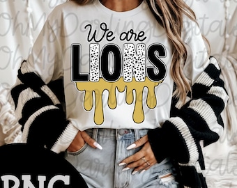 We are Lions PNG: Black & Gold Team Spirit Graphic (Digital Download)