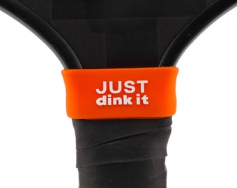 Just Dink It Pickleball Grip Band – Funny Silicone Paddle Accessory