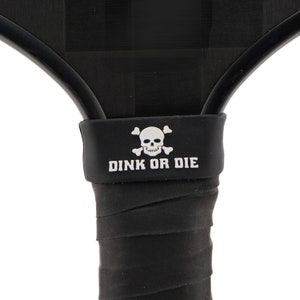 Dink or Die Pickleball Grip Band - 10 colors available