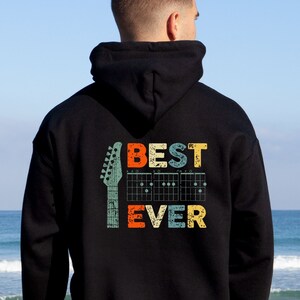 Best Dad Ever Hoodie, Guitar Dad Gift, Cool Dad Hoodie, New Dad Gift, Gift for Dad, Fathers Day Sweatshirt, Fathers Day Gift, Dad Birthday