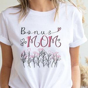 Bonus Mom Shirt, Bonus Mom Gift, Step Mom Shirt Gift, Mom Heart Shirt, Bonus Mom of the Bride, Bonus Mama, Mothers Day Shirt
