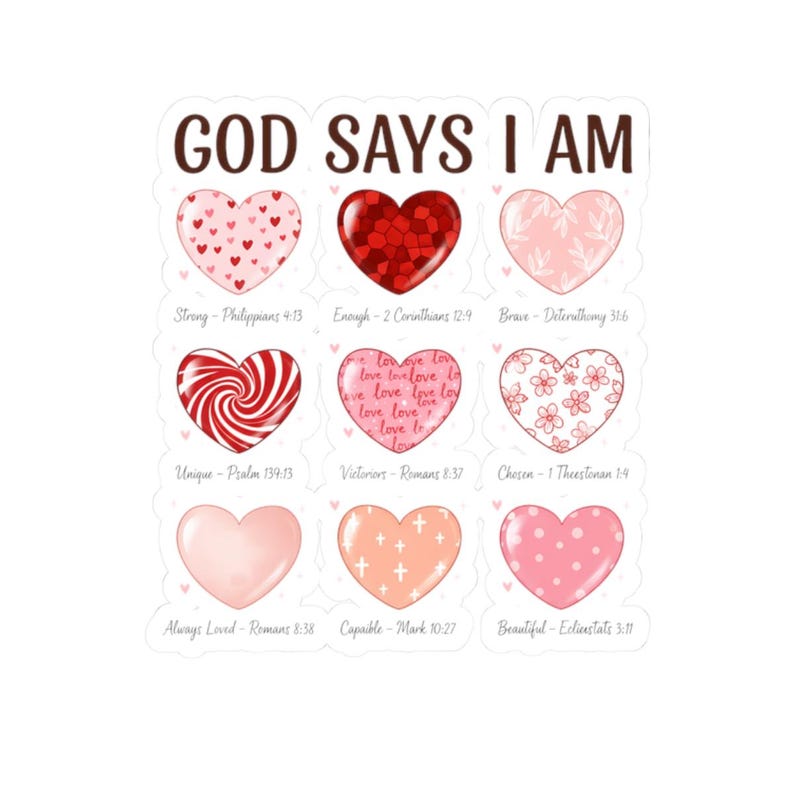 God Says I Am Heart Scripture Kiss-cut Stickers | Faith Valentine ...