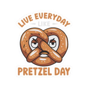 Pegatinas troqueladas del Día del Pretzel, regalo divertido para amantes de la comida, celebración del 26 de abril, diseño delicioso de pretzel, calcomanía linda para amantes de la comida, calcomanía para entusiastas de los bocadillos