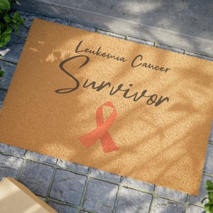 Leukemia Cancer Awareness Door Mat, Leukemia Orange Ribbon Gift, Family Doormat Gift, Cancer Support, Survivor Gift, Leukemia Awareness Gift
