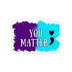 Mental Health Sticker, Suicide Prevention Sticker, Suicide Awareness Sticker, Car Decal, Vet Med Caduceus, 988 Decal, Self Love, You Matter