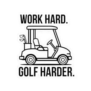 Adesivo per campo da golf, adesivo "Work Hard Golf Harder", adesivo per golf cart, regali per golfisti, adesivo per paraurti auto, adesivo per amanti del golf, regalo per golfisti, laptop