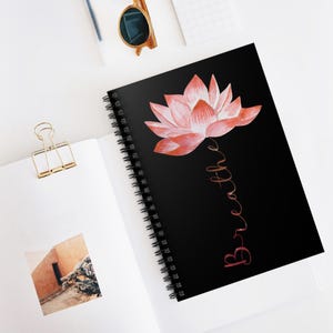 Lotus Flower Yoga Spiral Notebook, Ruled Line Journal, Breathe Peace Love Diary, Meditation Notepad, Zen Planner, Hospital Medicine Diary