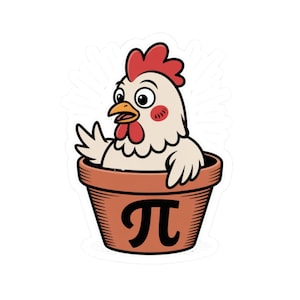 May include: A cartoon sticker of a white chicken with a red comb and wattle, emerging from a brown flower pot. The pot displays a black Pi symbol. The chicken has rosy cheeks and is waving.