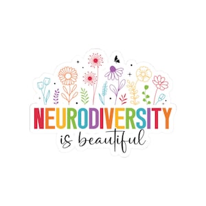 Sticker Neurodiversity Is Beautiful, sticker voor inclusiebewustzijn, autisme-acceptatiecadeau, Neurodiverse Pride-label, unieke diversiteitslaptop