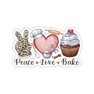 Pegatina Peace Love Bake, regalo Peace Love Bake, pegatina Peace Love Bake, cupcakes Peace Love, pegatina para amantes de la repostería, delantal de cocina