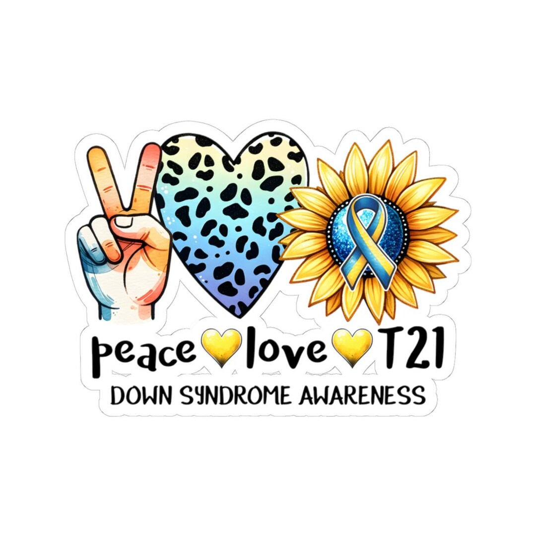 Down Syndrome Awareness Sticker, Inspirational Support Gift, Special ...