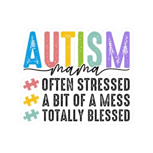 Pegatinas troqueladas para mamá con autismo, pegatina de concienciación sobre el autismo, regalo para el Día de la Madre, calcomanía para portátil, pegatina impermeable, pegatina de mamá con autismo