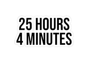 25 Hours 4 Minutes Senate Floor Speech Sticker, Cory Booker, Senator Political Speech, Public Speaking, Speech Writing