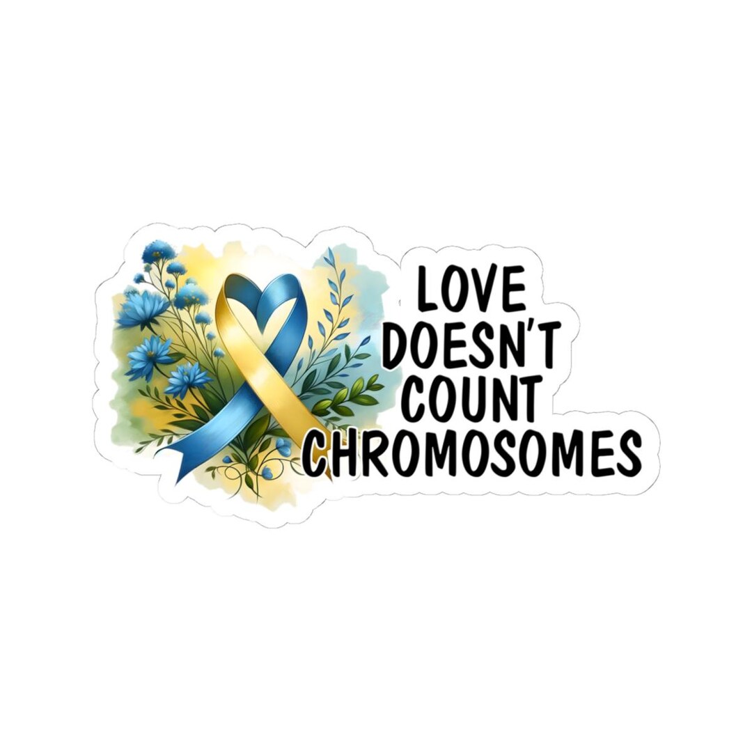 Down Syndrome Awareness Sticker, Inspirational Support Gift, Special ...