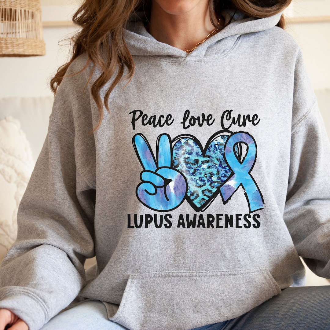 Lupus Awareness, Lupus Warrior, Lupus Hoodie, Lupus Gift, Lupus Walk